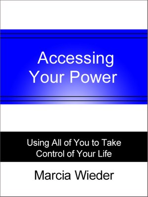 cover image of Accessing Your Power